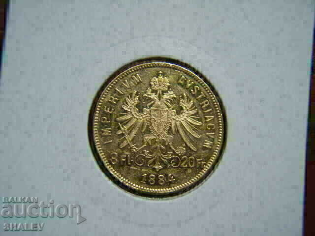 Livrarea 20 Franci / 8 Florin 1884 Austria (Austria) - AU (aur)
