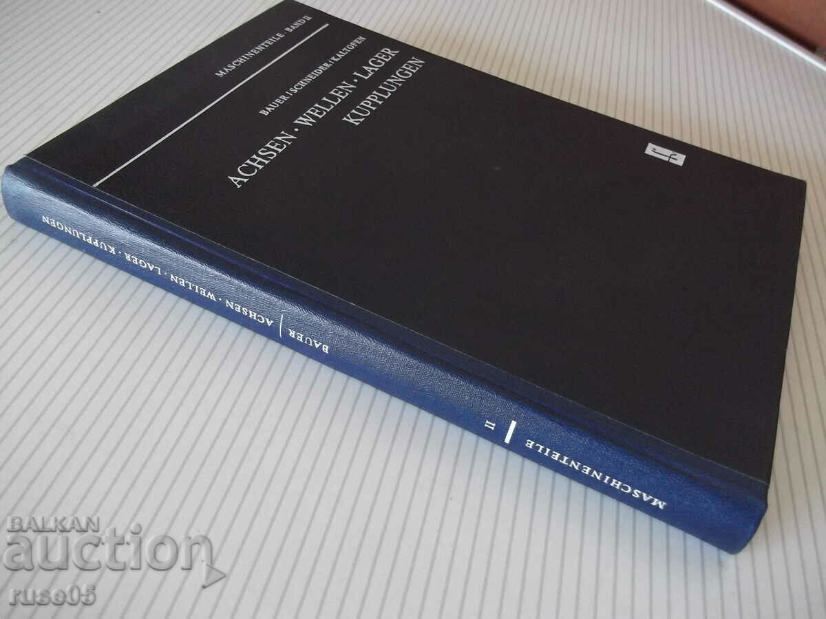 Book "ACHSEN-WELLEN-LAGER-KUPPLUNGEN - BAUER" - 352 pages. - 7