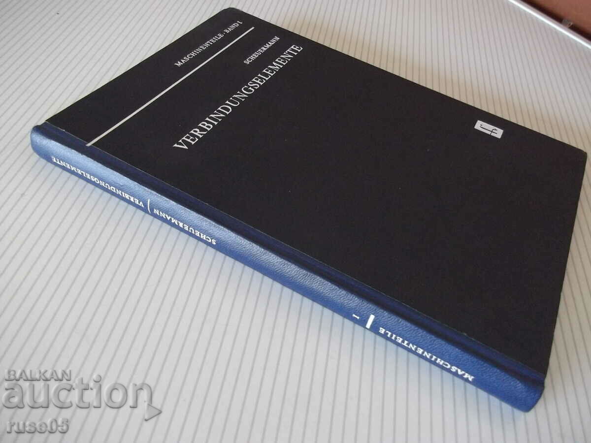 Book "VERBINDUNGSELEMENTE - GÜNTER SCHEUERMANN" - 244 pages. - 7 Book "VERBINDUNGSELEMENTE - GÜNTER SCHEUERMANN" - 244 pages. - 7