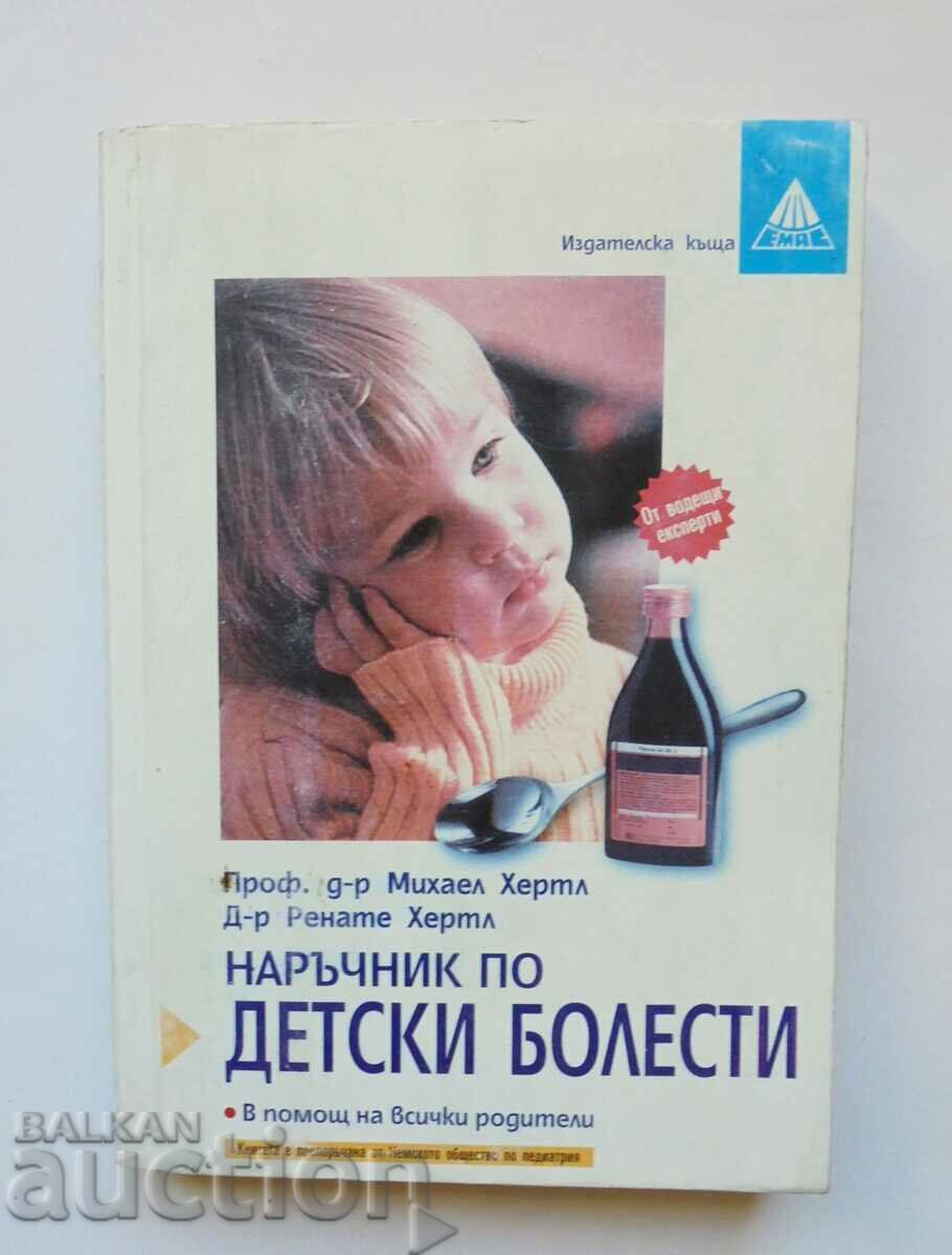 Handbook on Child Diseases - Michael Hertl, Renate Hertl 1999