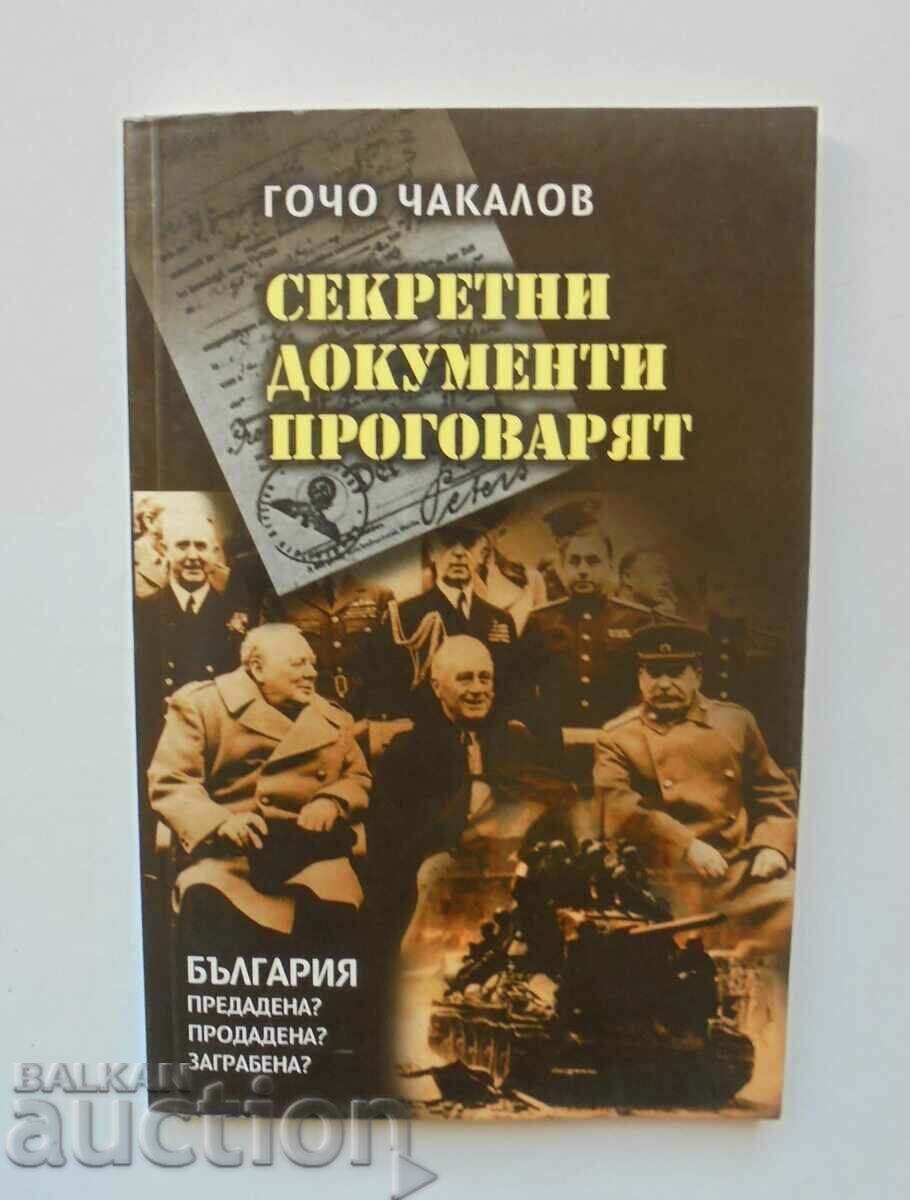 Secret documents speak - Gocho Chakalov 2002