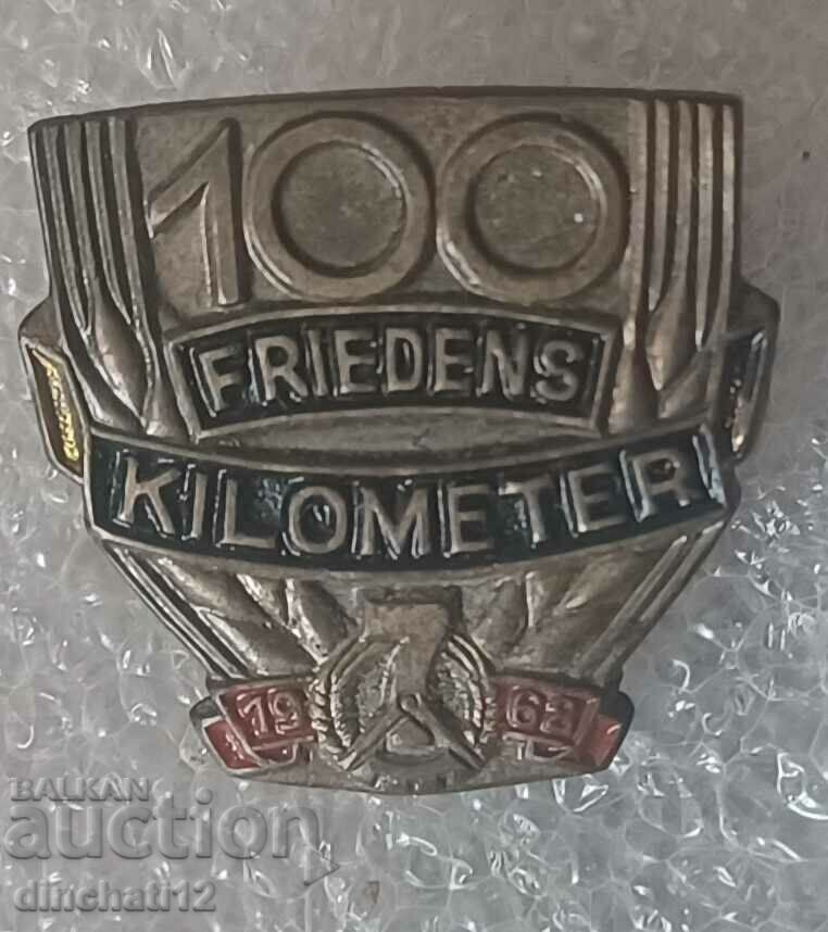 Insigna. 100 Friedens Kilometru. DDR Abzeichen
