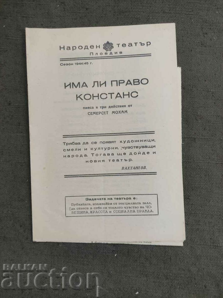 Program Teatrul Național Plovdiv sezonul 1944-45 Are dreptate?