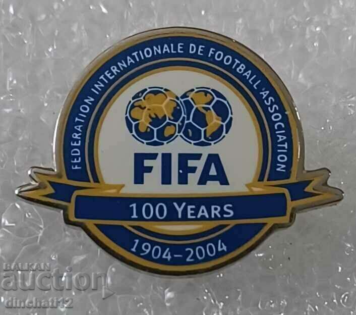 FIFA 1904-2004. ASOCIAȚIA DE FOTBAL 100 DE ANI