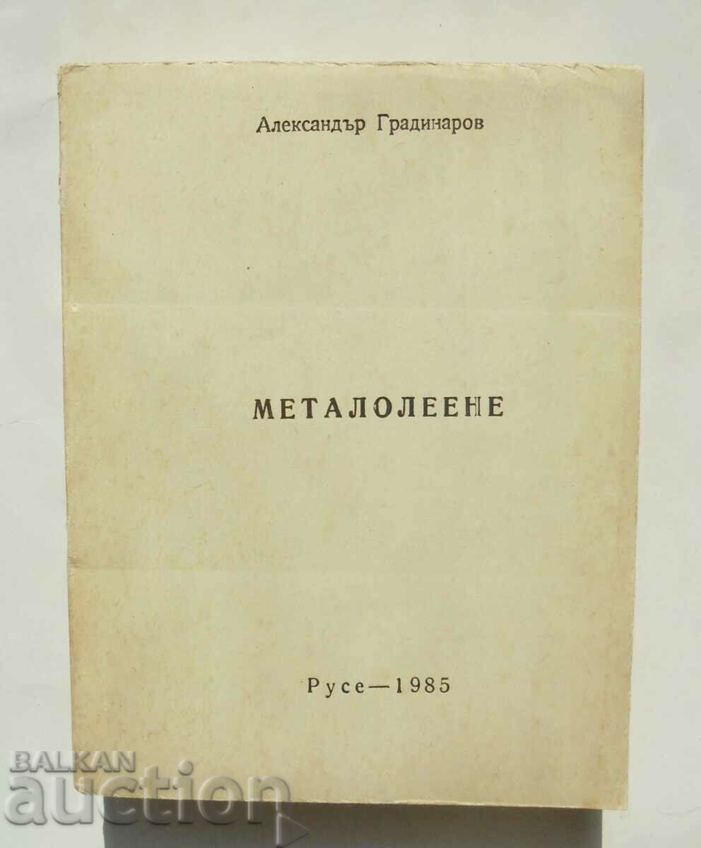 Turnarea metalelor - Alexander Gradinarov 1985