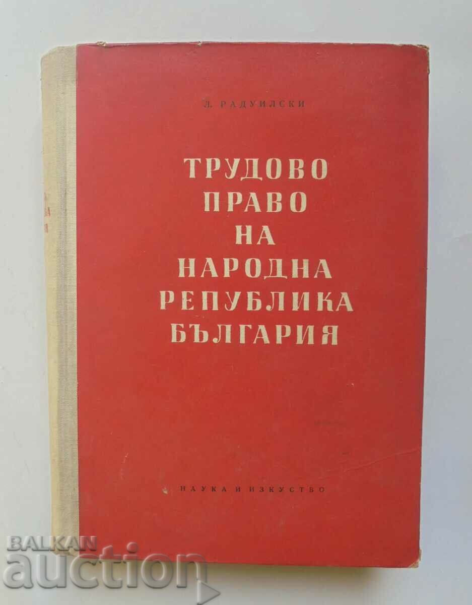 Labor Law of the People's Republic of Bulgaria - Lubomir Radoilski 1957