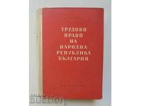 Legea muncii din Republica Populară Bulgaria - Lubomir Radoilski 1957