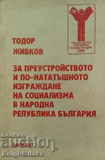 For the reconstruction and further building of socialism