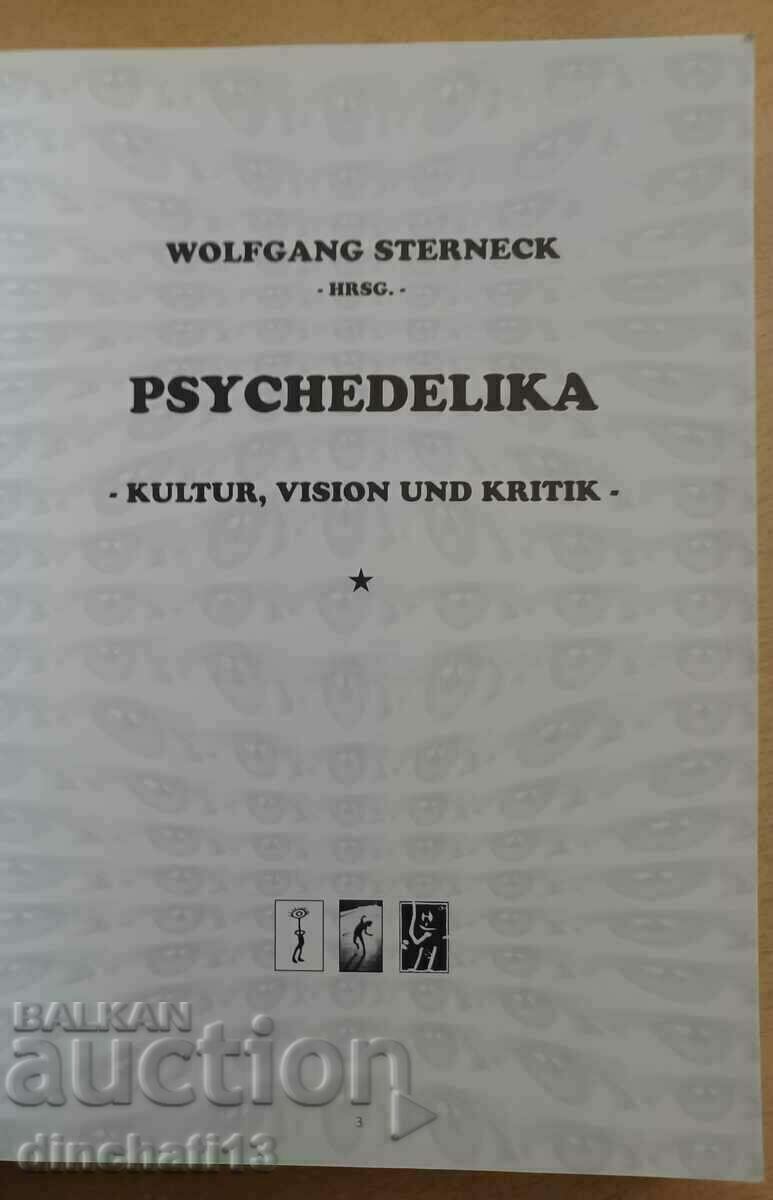 Psychedelika: Kultur, Vision und Kritik - Wolfgang Sterneck with price 44.00 BGN | € 22.50 Psychedelika: Kultur, Vision und Kritik - Wolfgang Sterneck with price 44.00 BGN | € 22.50