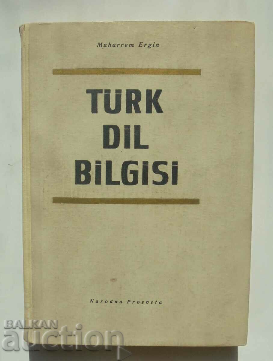 Türk Dil Bilgisi - Muharrem Ergin 1967 Gramatica turcă