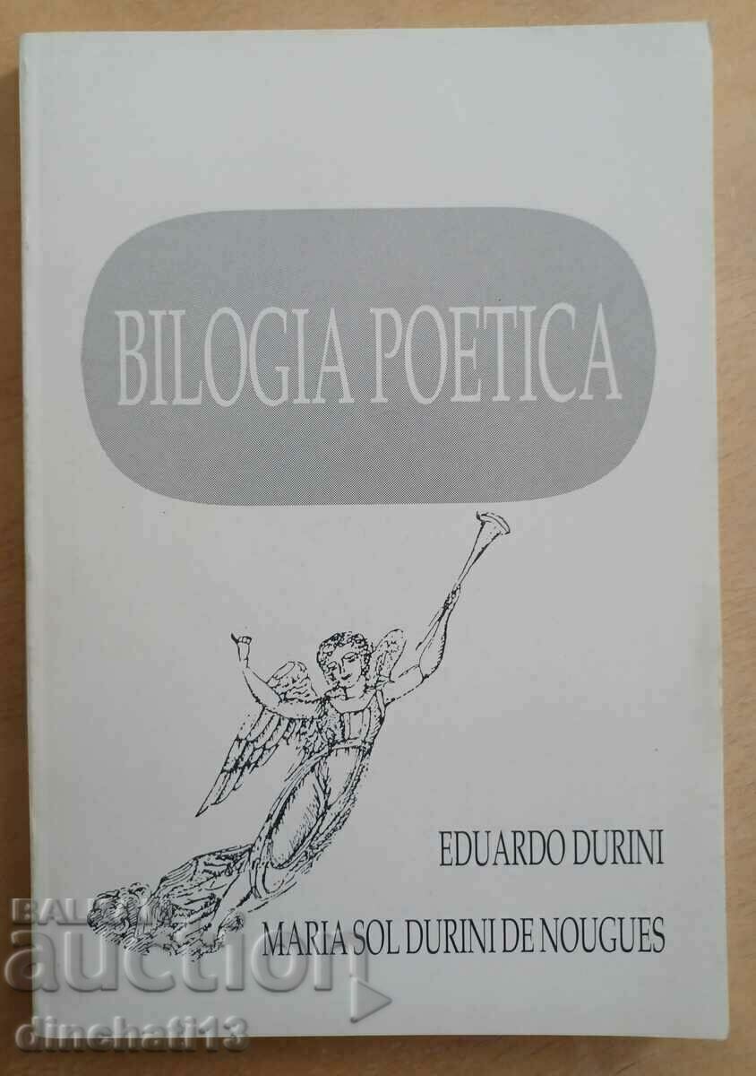 Bilogia Poética: Eduardo Durini Maria Sol Durini De Nougues