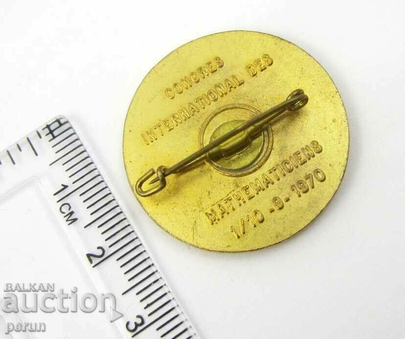 Delivery of Old badge-1970-Congress of Mathematicians in Nice-Rarity Delivery of Old badge-1970-Congress of Mathematicians in Nice-Rarity