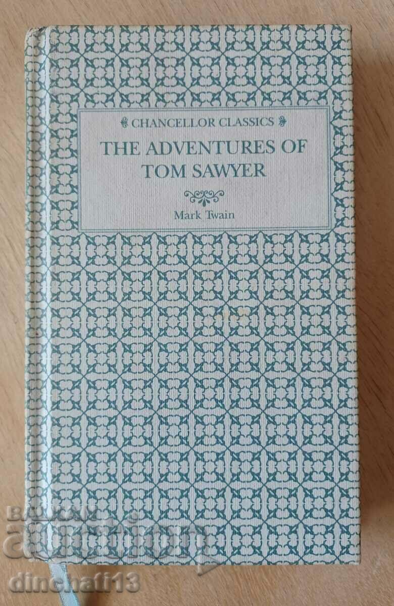 Aventurile lui Tom Sawyer: Mark Twain