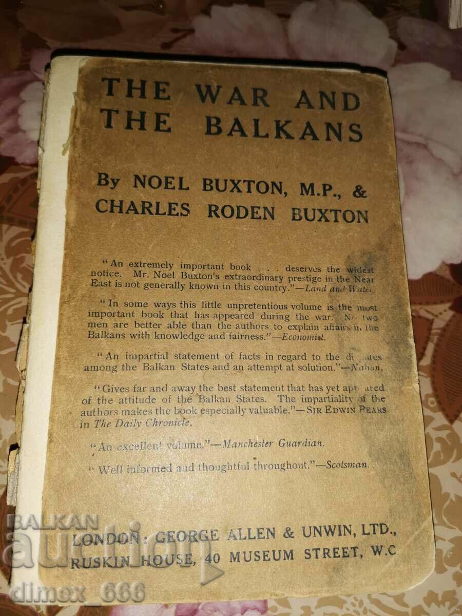 Războiul și Balcanii (1915) Noel Buxton, M.P., & Charles