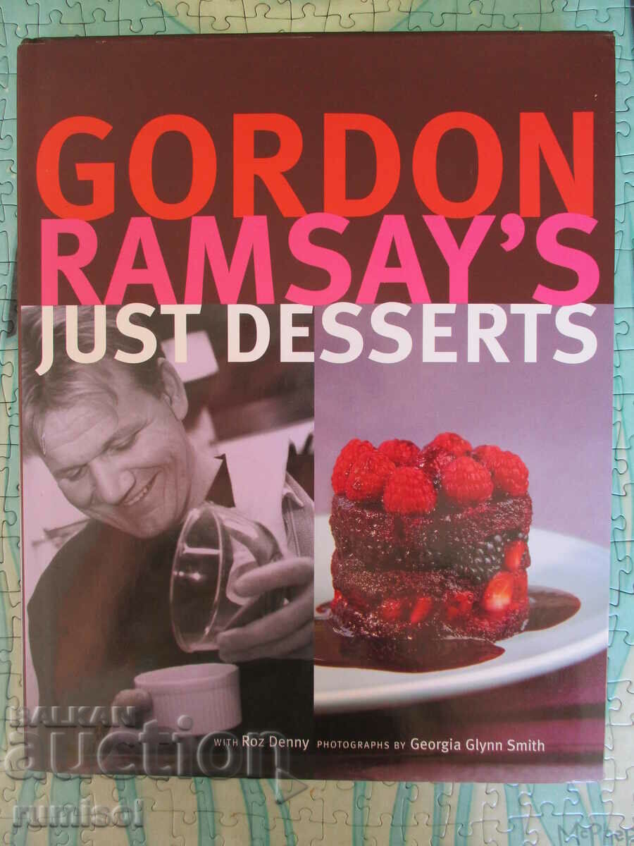 Doar deserturile lui Gordon Ramsay