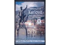 Municipality of Karlovo: History, Culture, Traditions