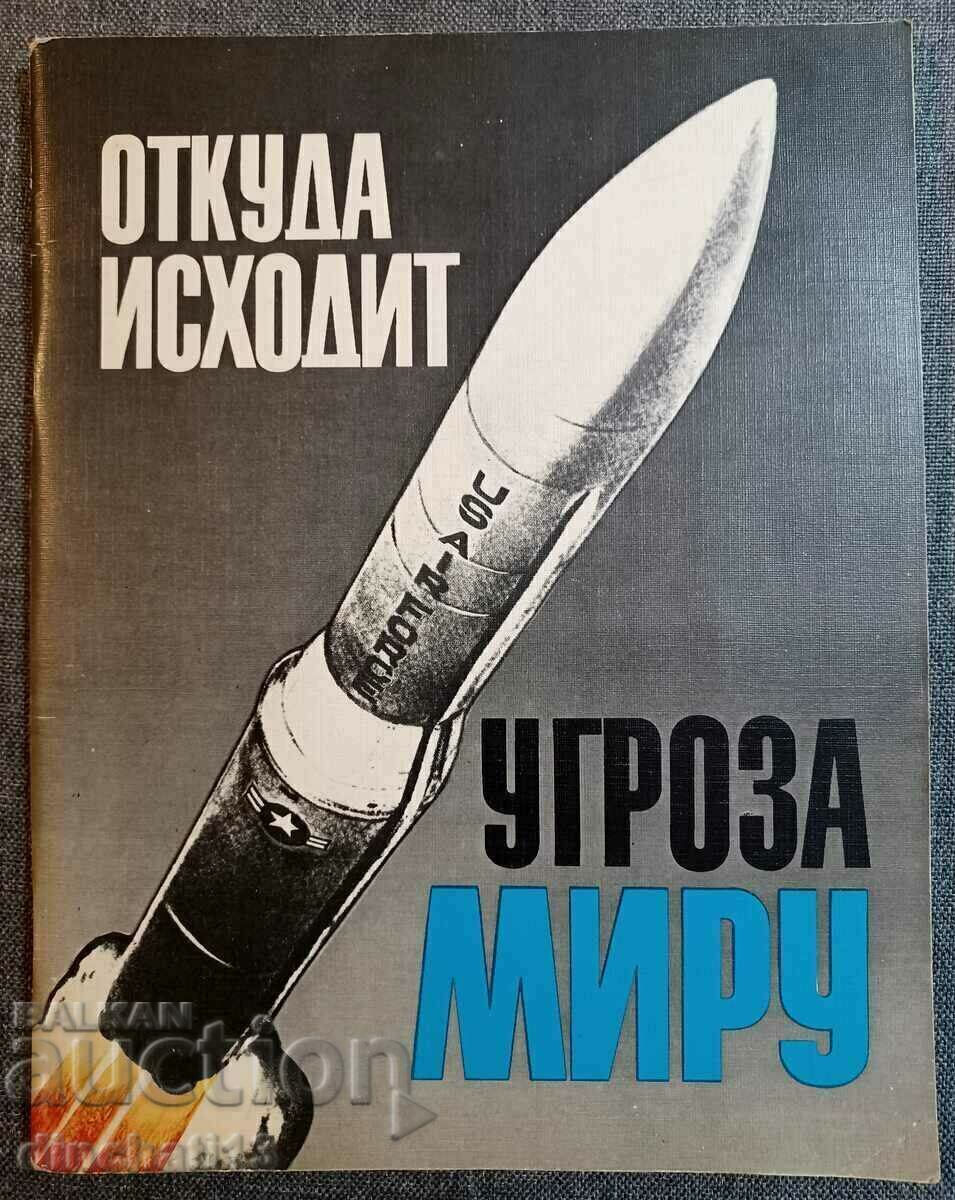 Where does the threat to peace come from? Where does the threat to peace come from?