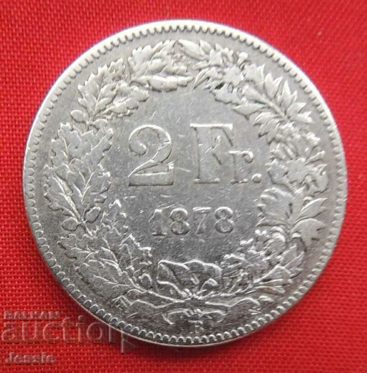 2 Francs 1878 B Switzerland Silver 2 Francs 1878 B Switzerland Silver