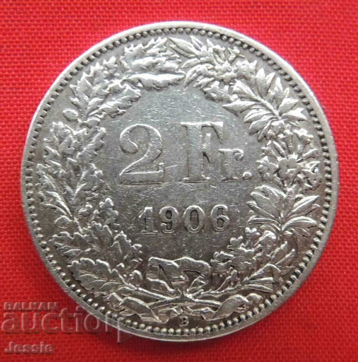 2 Франка 1906 B Швейцария сребро