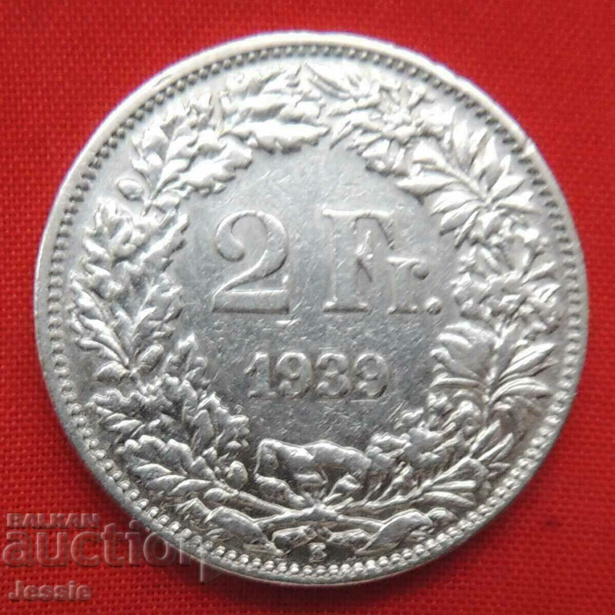 2 Franci 1939 B Elveția Argint
