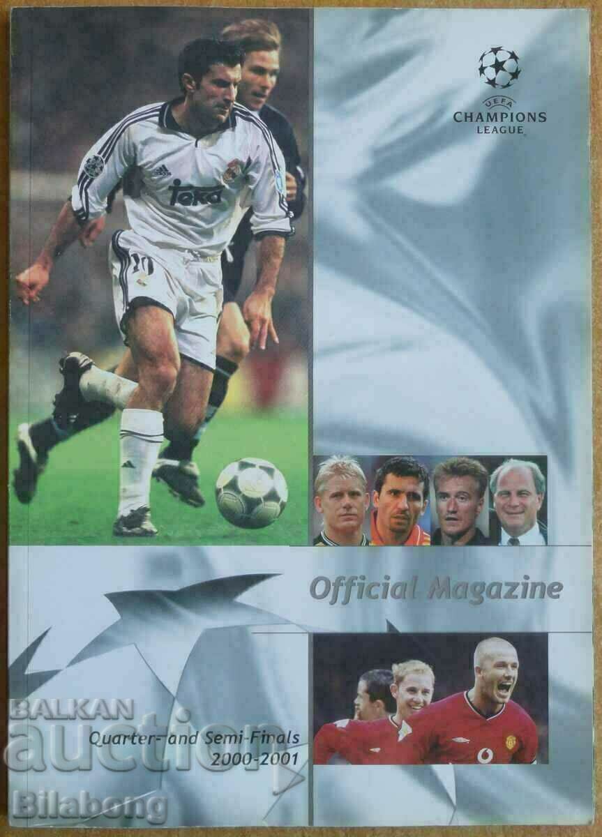 Официално издание - Шампионска лига 2000/01 1/4 и 1/2-ли