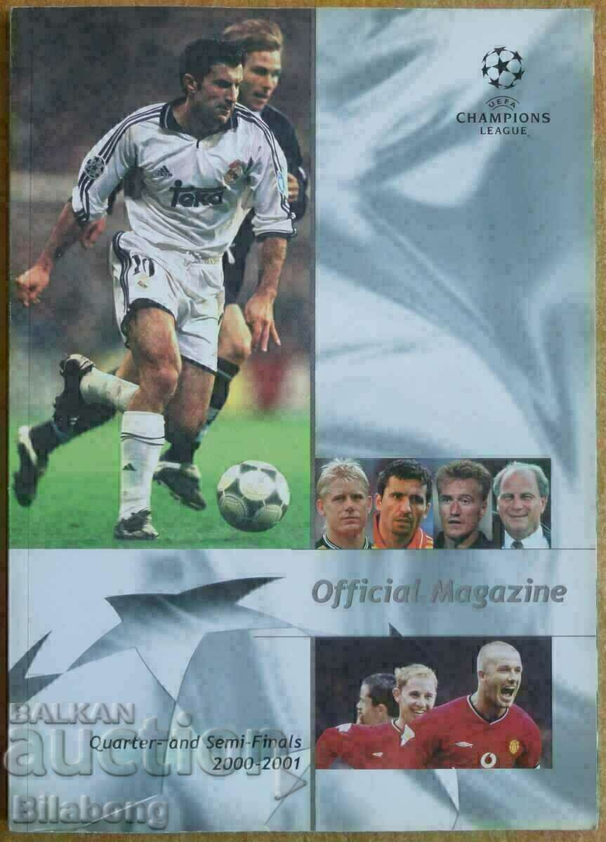 Official Edition - Champions League 2000/01 1/4 and 1/2 Official Edition - Champions League 2000/01 1/4 and 1/2