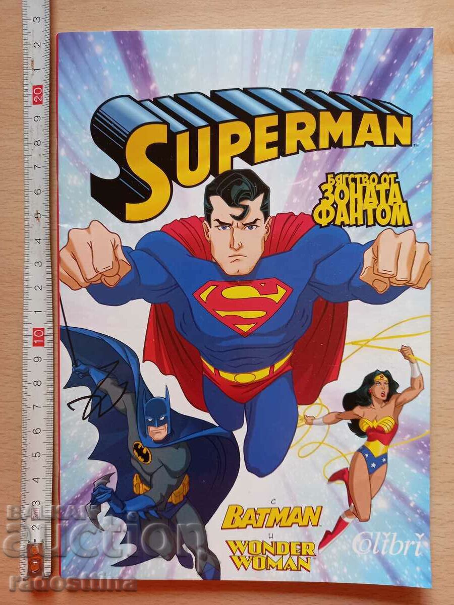 Superman Escape from the Phantom Zone cu Batman și Wonder Woman