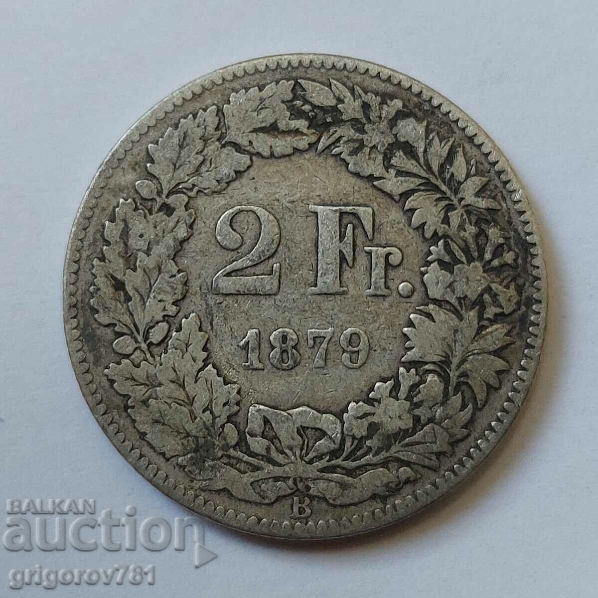 2 франка сребро Швейцария 1879 В -  сребърна монета #3