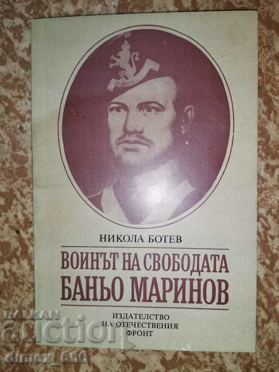 The warrior of freedom Banyo Marinov Nikola Botev