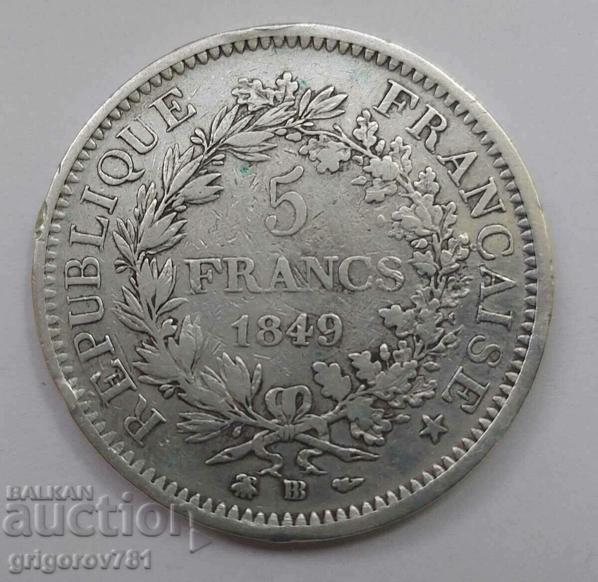 5 франка сребро Франция 1849 ВВ - сребърна монета #90
