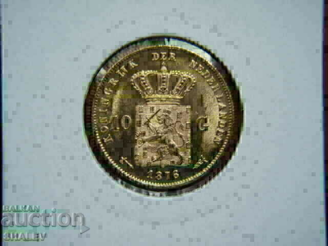 Licitație 10 Gulden 1876 Olanda - Unc (aur)