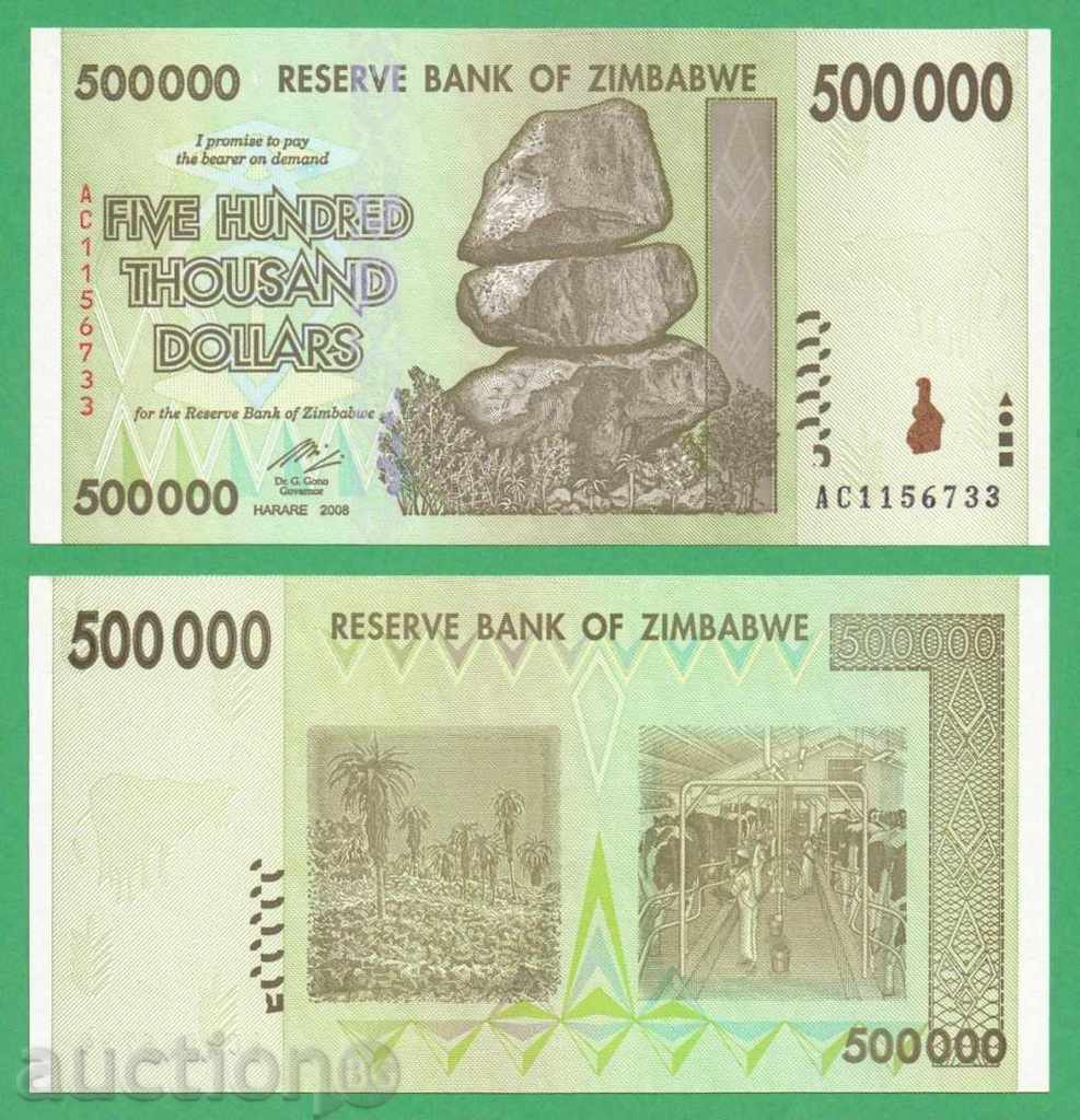 (¯` '• .¸ Zimbabwe $ 500,000 2008 UNC •. •' ´¯)