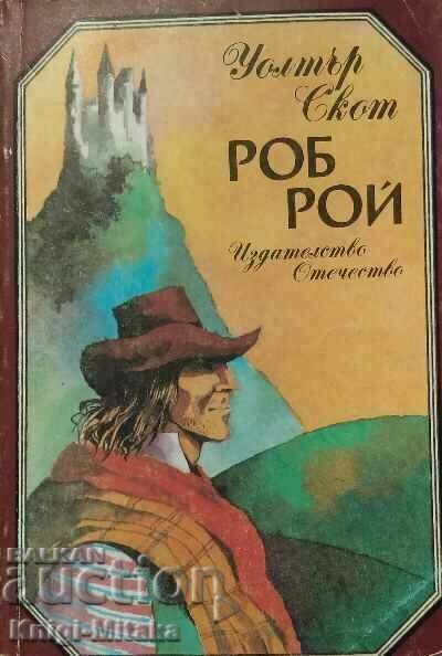 Rob Roy - Walter Scott Rob Roy - Walter Scott