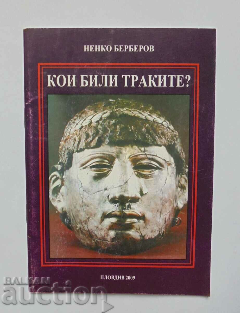 Who were the Thracians? - Nenko Berberov 2009