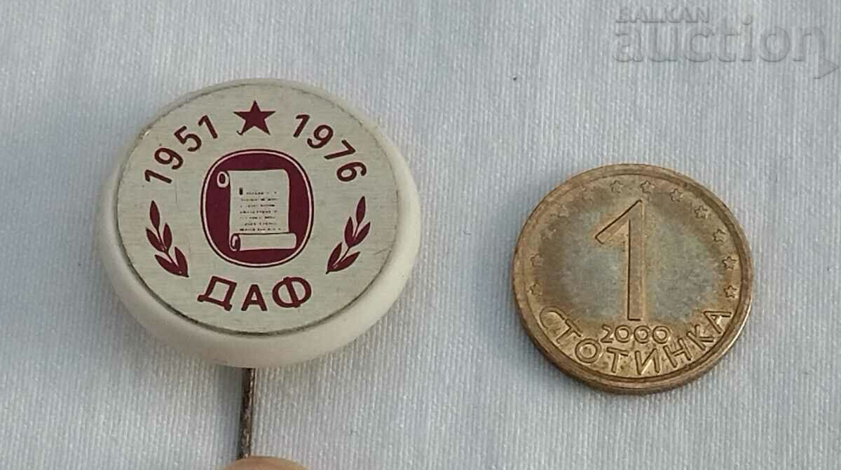 DAF STATE ARCHIVE FUND 25 BADGE 1976