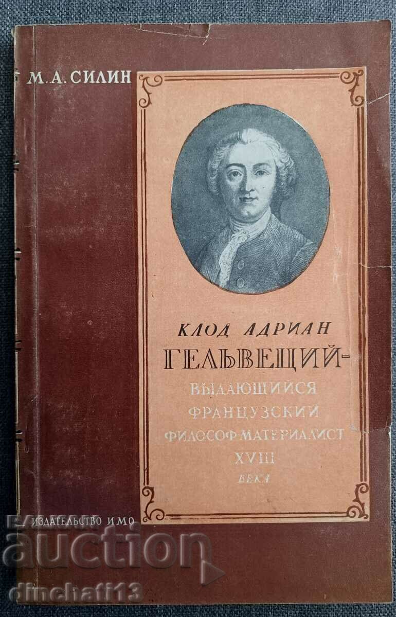 Claude Hadrian Helvetius - M.A. Silin Claude Hadrian Helvetius - M.A. Silin