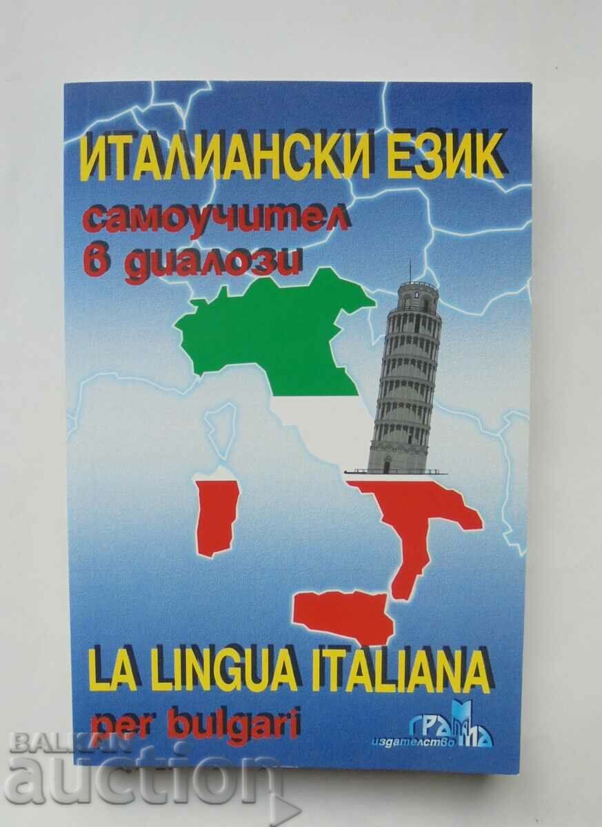 Italian language. Self-taught in dialogues Panayot Parvanov 2003