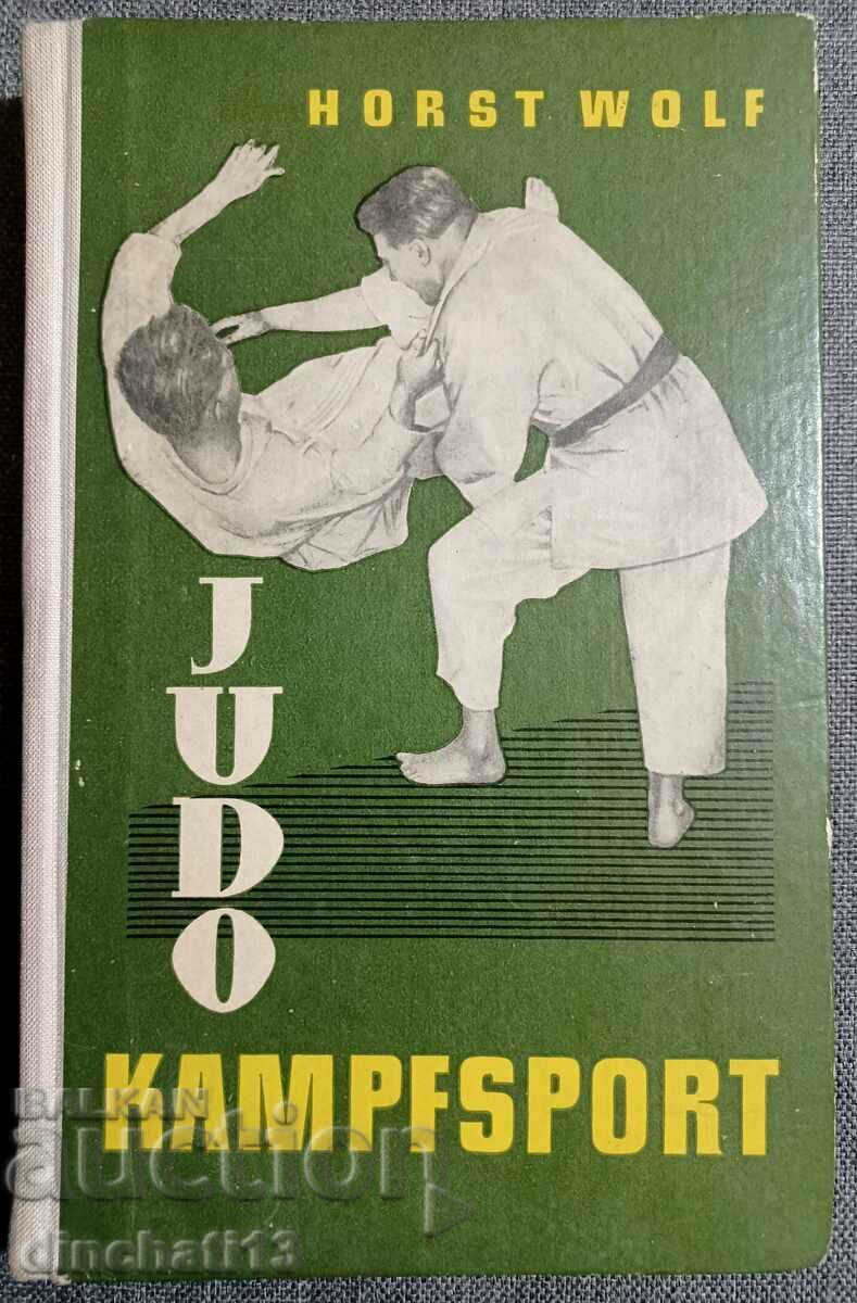 Judo-Kampfsport: Horst Wolf