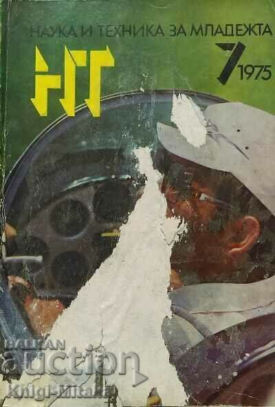 Science and Technology for Youth. No. 7 / 1975 Science and Technology for Youth. No. 7 / 1975