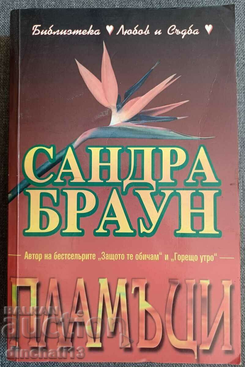 Flames: Sandra Brown Flames: Sandra Brown