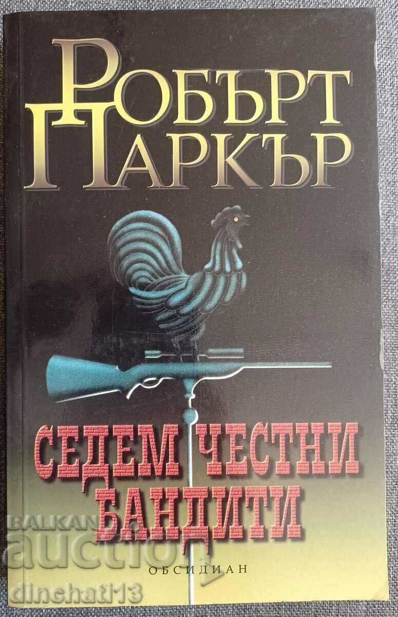 Seven Honest Bandits: Robert Parker