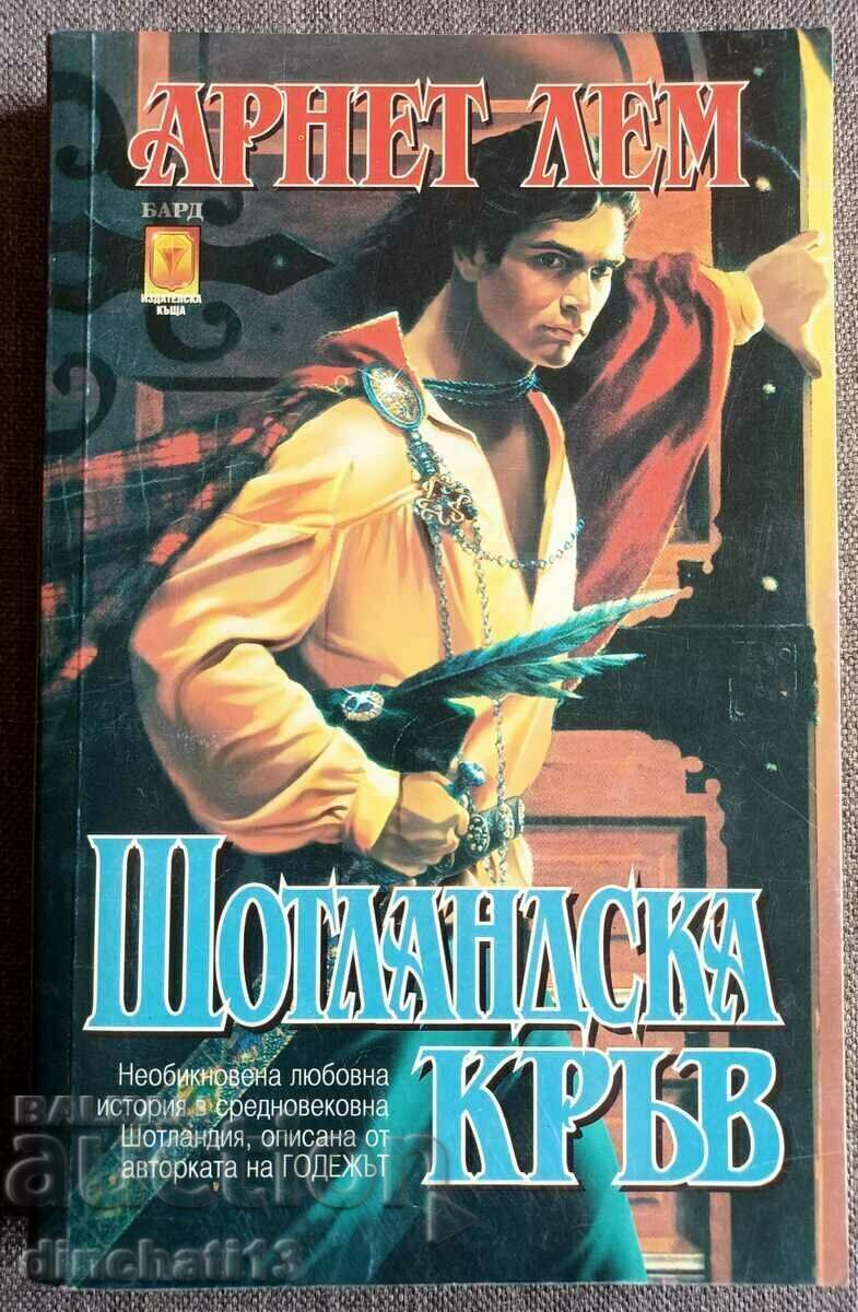 Scottish Blood: Arnett Lem Scottish Blood: Arnett Lem
