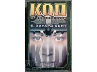 Code "Dragon's Teeth" - E. Howard Hunt