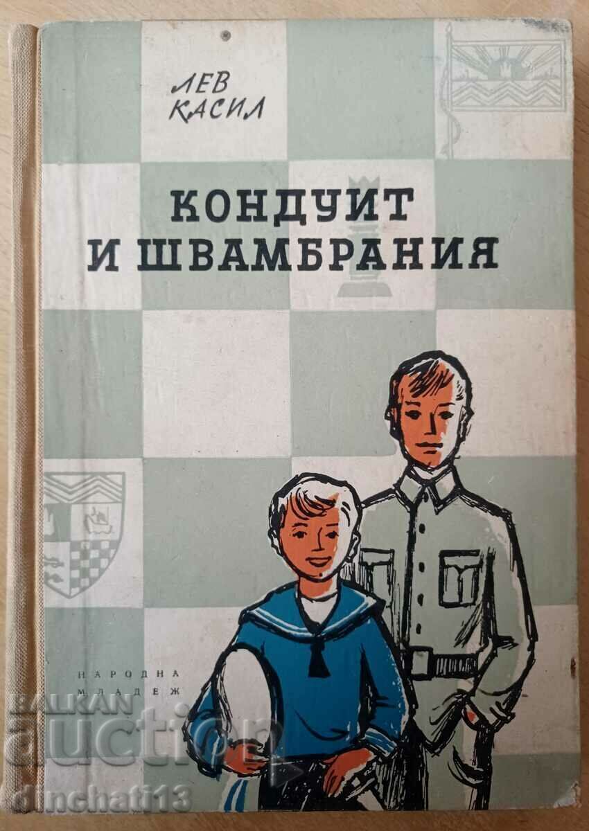 Conduit and Schwambrania - Lev Cassil Conduit and Schwambrania - Lev Cassil