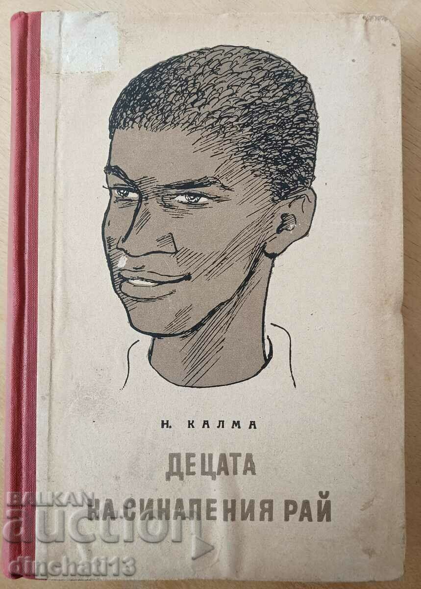 Children of Mustard Paradise - N. Kalma Children of Mustard Paradise - N. Kalma