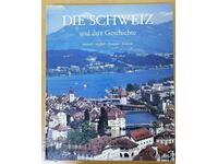 Switzerland - history, picture/photo album