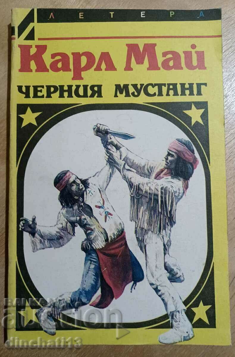 Mustangul Negru; Un viscol - Carl May Mustangul Negru; Un viscol - Carl May