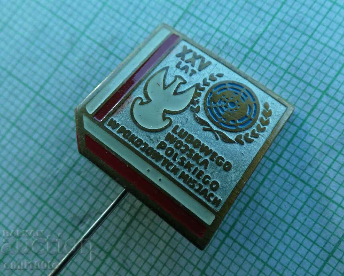 Auction Badge - 25 years. Polish People's Army in peacekeeping missions Poland Auction Badge - 25 years. Polish People's Army in peacekeeping missions Poland