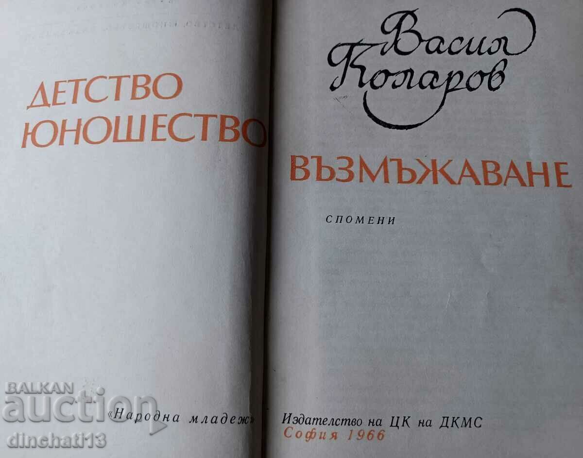 Delivery of Childhood, adolescence, adulthood - Vasil Kolarov