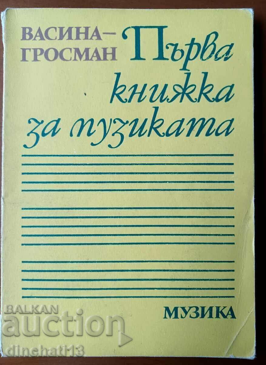 First book about music - Vasina Grossman